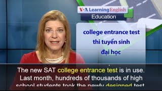 Phát âm chuẩn - Anh ngữ đặc biệt: New SAT Test (VOA)