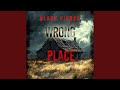 Chapter 22 - Wrong Place (A Miles Sterling Fbi Suspense Thriller—Book Four)