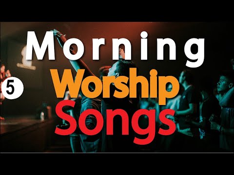 🔴Deep Spirit Filled Morning Worship Songs with Lyrics | Best Christian Worship Music |@DJLifa #Mix5