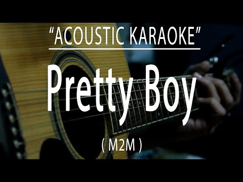 Pretty Boy (Acoustic Version) - M2M