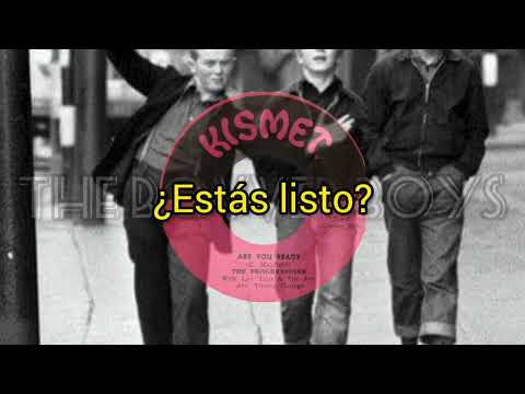 The Progressions - Are You Ready (subtitulada al español)