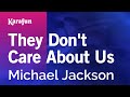 They Don't Care About Us - Michael Jackson | Karaoke Version | KaraFun They Don't Care About Us - Michael Jackson | Karaoke Version | KaraFun