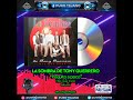 💿🎧 LA SOMBRA DE TONY GUERRERO | ♬Poquito a poco