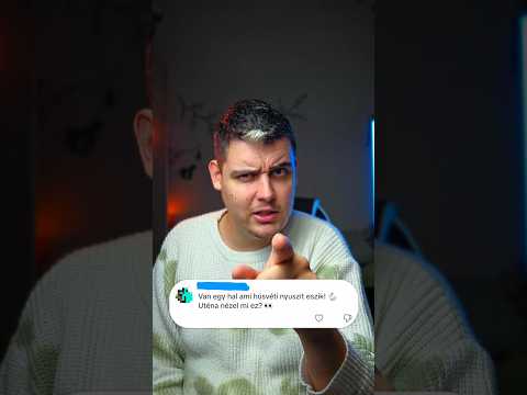 ez a hal húsvéti nyuszit eszik