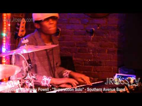 James Ross @ (Keyboardist) Jeremy Powell - "Superstition Solo" - www.Jross-tv.com