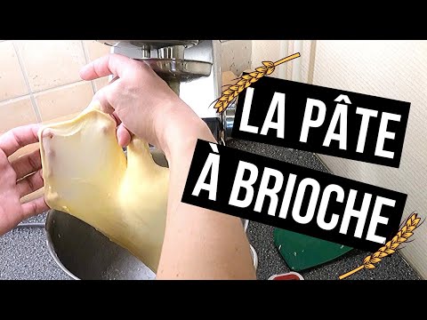 Boulangerie - La pâte à brioche
