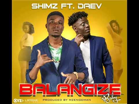 Shimz-Balangize Baby ft. Daev