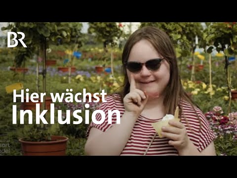 , title : 'Hier wächst Inklusion: Besuch in einer besonderen Gärtnerei | Zwischen Spessart und Karwendel | BR'