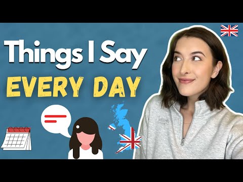 I Say THIS Every Day! (Native English Speaker)