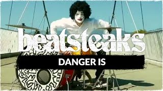 Beatsteaks - Danger Is (Official Video)