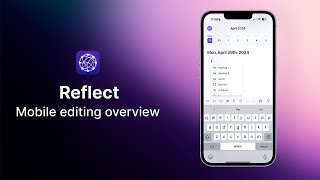 Master on-the-go note-taking with Reflect iOS