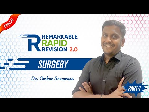 Remarkable Rapid Revision 2.0 — Surgery - Part 1 🚀 Dr Omkar | High-Yield Marathon FMGE Jan 2026 🧴