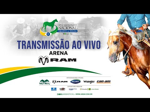 18/07/2025 • ARENA RAM (2) • 48º Campeonato Nacional do Quarto de Milha - Parte 2