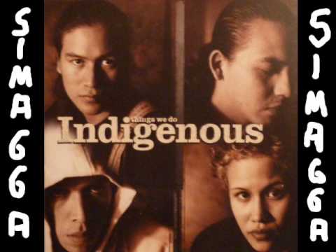 Indigenous   -Bring Back That Day