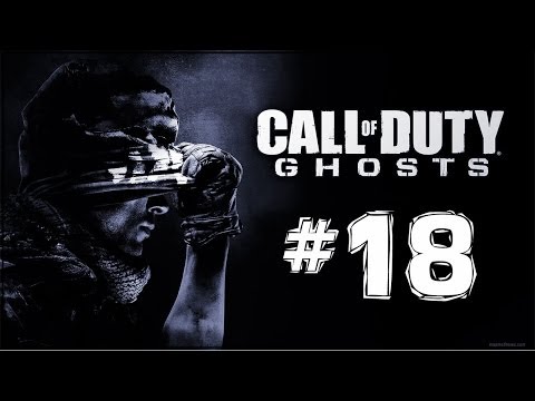 Call Of Duty Ghosts Ending/Gameplay Walkthrough Part 18 - The Ghost Killer - Mission 18 (COD GHOSTS)