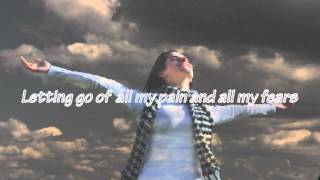 Jeremy Camp Letting Go (Lyrics) - Fisher of Men