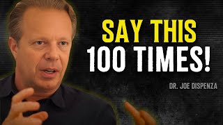 SAY THIS PRAYER For Only 1 Minute ( Even The Impossible Will Manifest for You! ) - Joe Dispenza