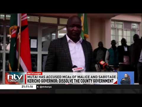 Kericho Governor Eric Mutai calls for dissolution of county government amid wrangles
