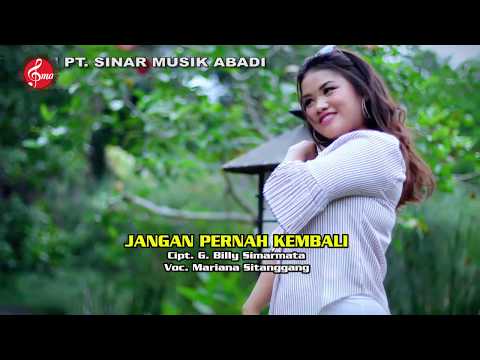 DJ  BATAK TERLARIS MARIANA SITAGGANG"JANGAN PERNAH KEMBALI"