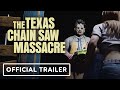 The Texas Chain Saw Massacre - Official Unrated Cut Gameplay Trailer | Xbox & Bethesda Showcase 2022