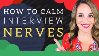 How To Deal With Interview NERVES - Job Interview Anxiety