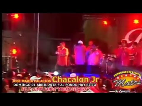 Chacalon Jr en mis sueños te perdi