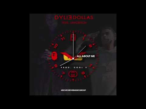 ALL ABOUT ME - DYLIE DOLLA$ (FEAT JAY CRITCH) ( AUDIO )