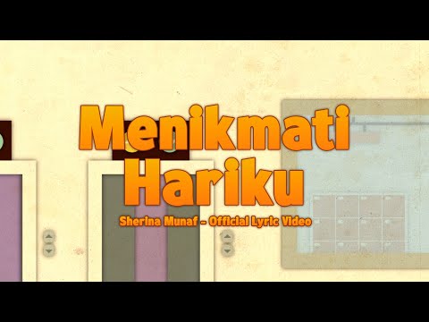 Sherina Munaf - Menikmati Hariku (OST. Petualangan Sherina 2) | Lyric Video