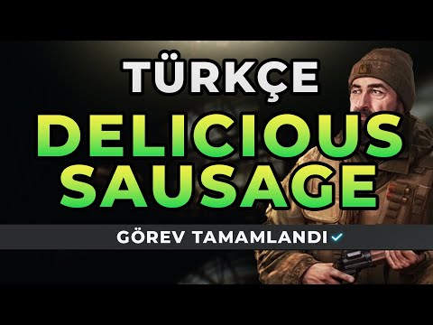 THE DELICIOUS SAUSAGE - JAEGER TÜRKÇE Escape from Tarkov Görevi