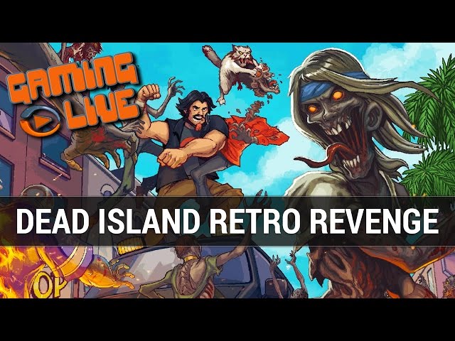 Dead Island Retro Revenge