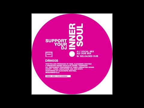 Inner Soul - Support Your DJ Vocal Mix [DRH008]