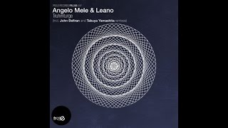 Angelo Mele & Leano - Truhmturge (Takuya Yamashita Remix)
