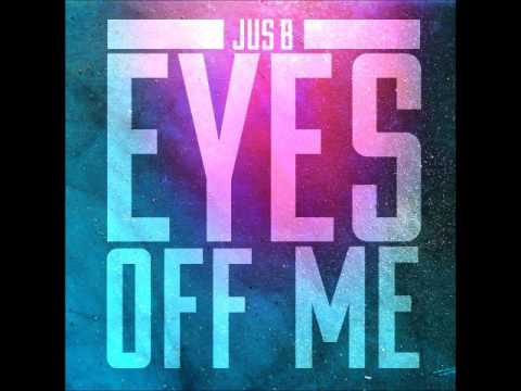 (**NEW 2015**) Eyes Off Me- Jus B (@TheofficialJusB @Shockmuzik)