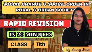 Class 11 Sociology Book 2, Chapter 2 Social Change & Social Order | Rapid Revision by Savvy Mam