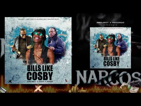 King Odell - Bills Like Cosby Ft. Slatta & Skenguh | Narcos Riddim