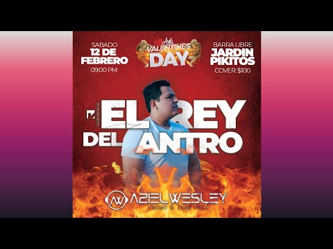 Música De Antro 2022 - Live From Anti Valentines Day (Dj Aziel Wesley) Circuit + Reggaetón + Dance