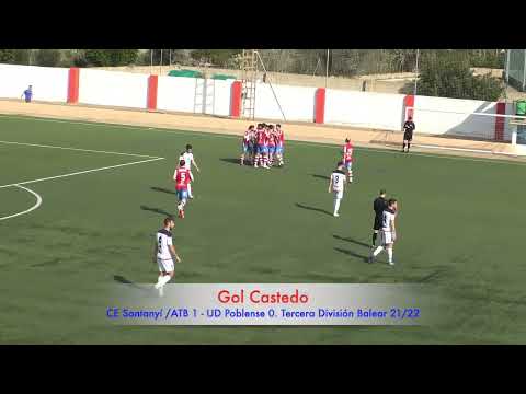 Gol Castedo. CE Santanyí 1 - UD Poblense 0. Tercera División Balear 21/22