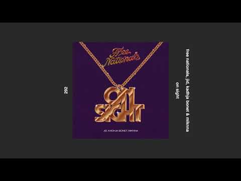 free nationals, jid, kadhja bonet & miknna _ on sight