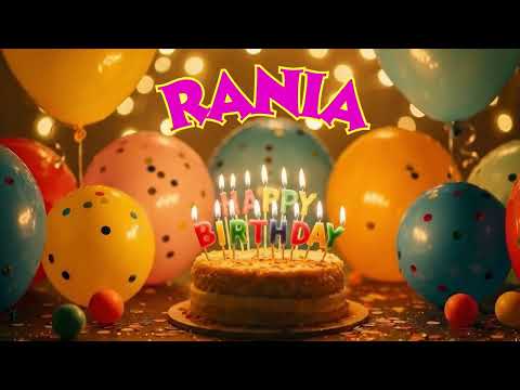 Birthday Song for Rania | Happy Birthday Rania