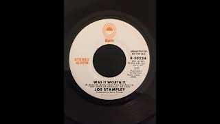 Was It Worth It -(1976) - Joe Stampley