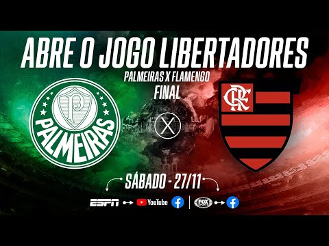 PALMEIRAS X FLAMENGO: FINAL DA LIBERTADORES AO VIVO! Chegou a hora da decisão; abre o jogo