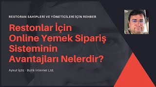 Restonlar İçin Online Yemek Sipariş Sisteminin Avantajları Nelerdir?