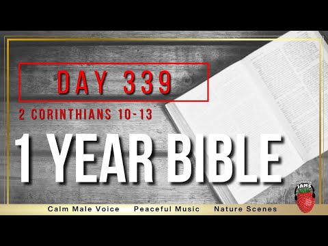 Day 339 | 2 Corinthians Chapters 10-13 | NIV | One Year Bible