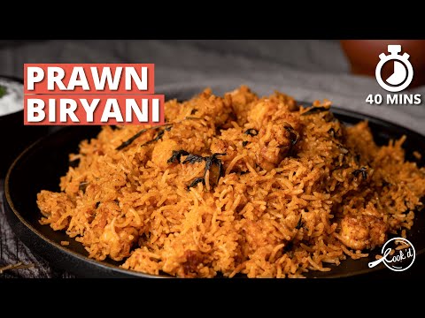 Prawn Biryani Recipe | Easy Shrimp Biryani | Biryani Recipes | Cookd