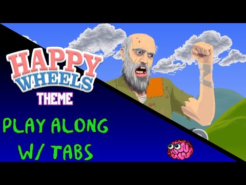 Happy Wheels Theme | Play Along w/ Guitar Tabs