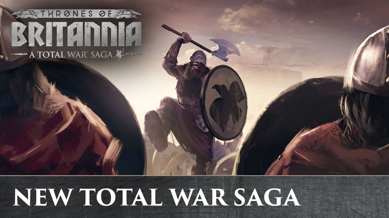 Total War Saga: THRONES OF BRITANNIA [PEGI UK] - YouTube