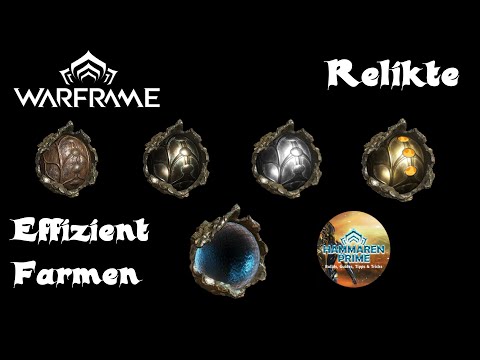Warframe Relikte Farmen 2023 [Lith, Meso, Neo, Axi]
