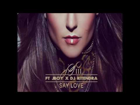 Say Love - JBoy x DJ Ritendra x JoJo (Noxxare‬ Remix)