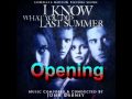 I Know What You Did Last Summer - Opening Cue ...