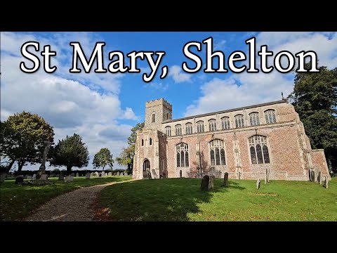 Tour of St Mary, Shelton
